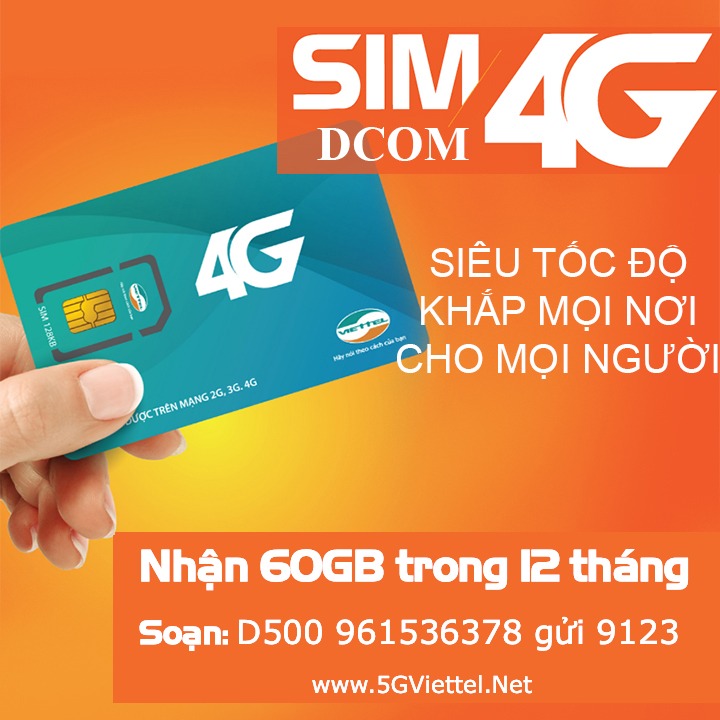 đăng ký gói D500 Viettel cho Dcom nhận 60GB data chỉ 500k trong 12 tháng 
