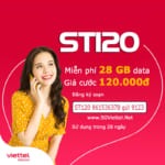 ST120 Viettel - Cách Đăng Ký Gói Cước ST120 Viettel có 28GB data chỉ 120.000đ